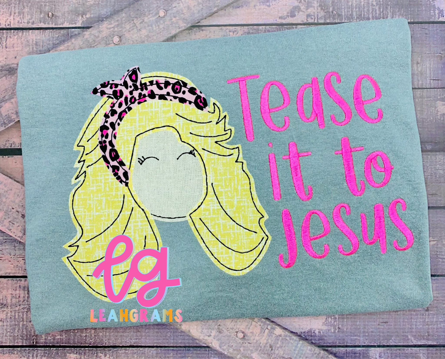 Inspired Applique Shirt- Tease It to Jesus