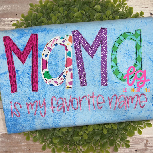*Special name* is my favorite name Applique Shirt