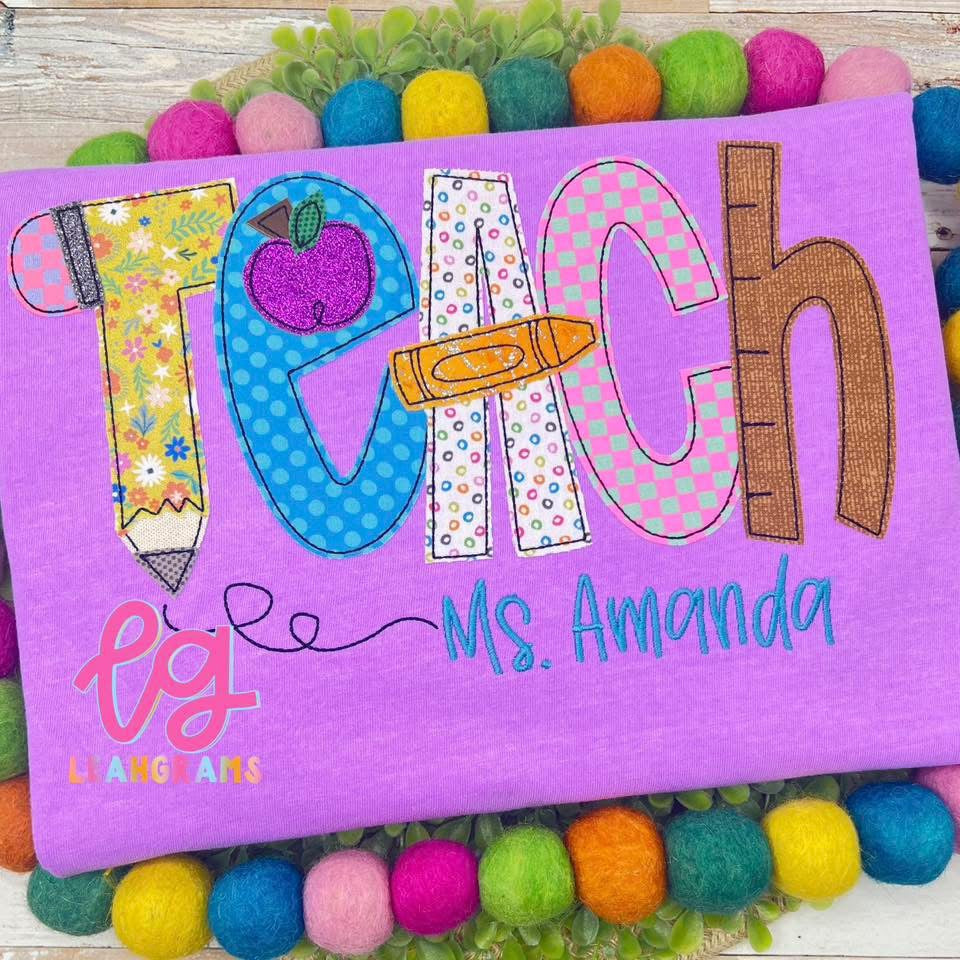 *Custom Name* Teach Pencil Font Applique Shirt