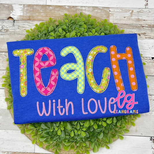 Teach with Love Applique Shirt