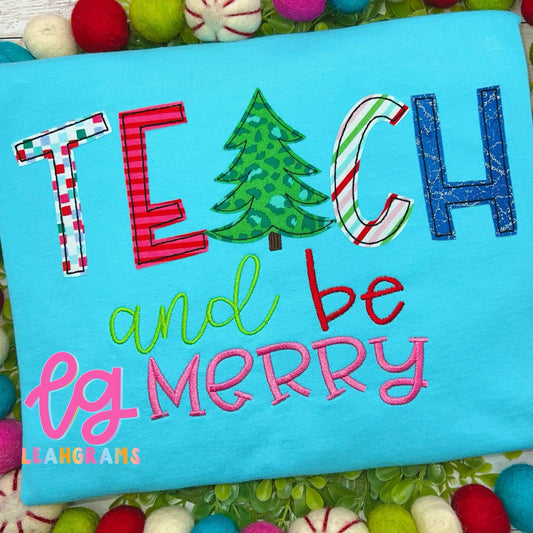 Teach and Be Merry Appliqué Shirt