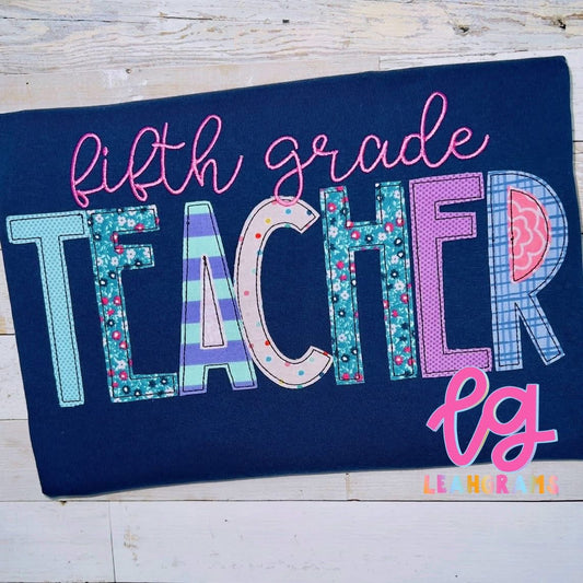 *Custom Grade* Cursive Teacher Appliqué Shirt